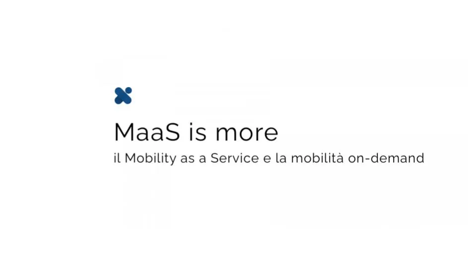 MaaS is more: il Mobility as a Service e la mobilità on-demand